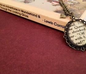  Alice in Wonderland Off with his head Queen of Hearts Antiqued Bronze Book Page Necklace