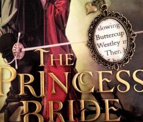  Buttercup and Westley from William Goldman's Princess Bride Antiqued Bronze Book Page Necklace